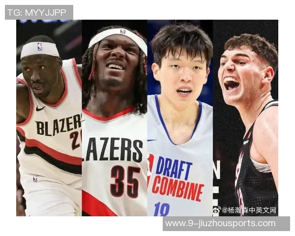 开拓者媒体人解析克林根与杨瀚森的成长之路与挑战 开拓者媒体人解析克林根与杨瀚森的成长之路与挑战